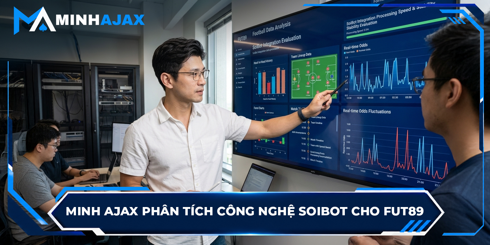 Minh Ajax phân tích công nghệ SoiBot cho FUT89
