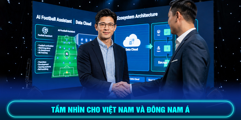 Tầm nhìn cho Việt Nam và Đông Nam Á